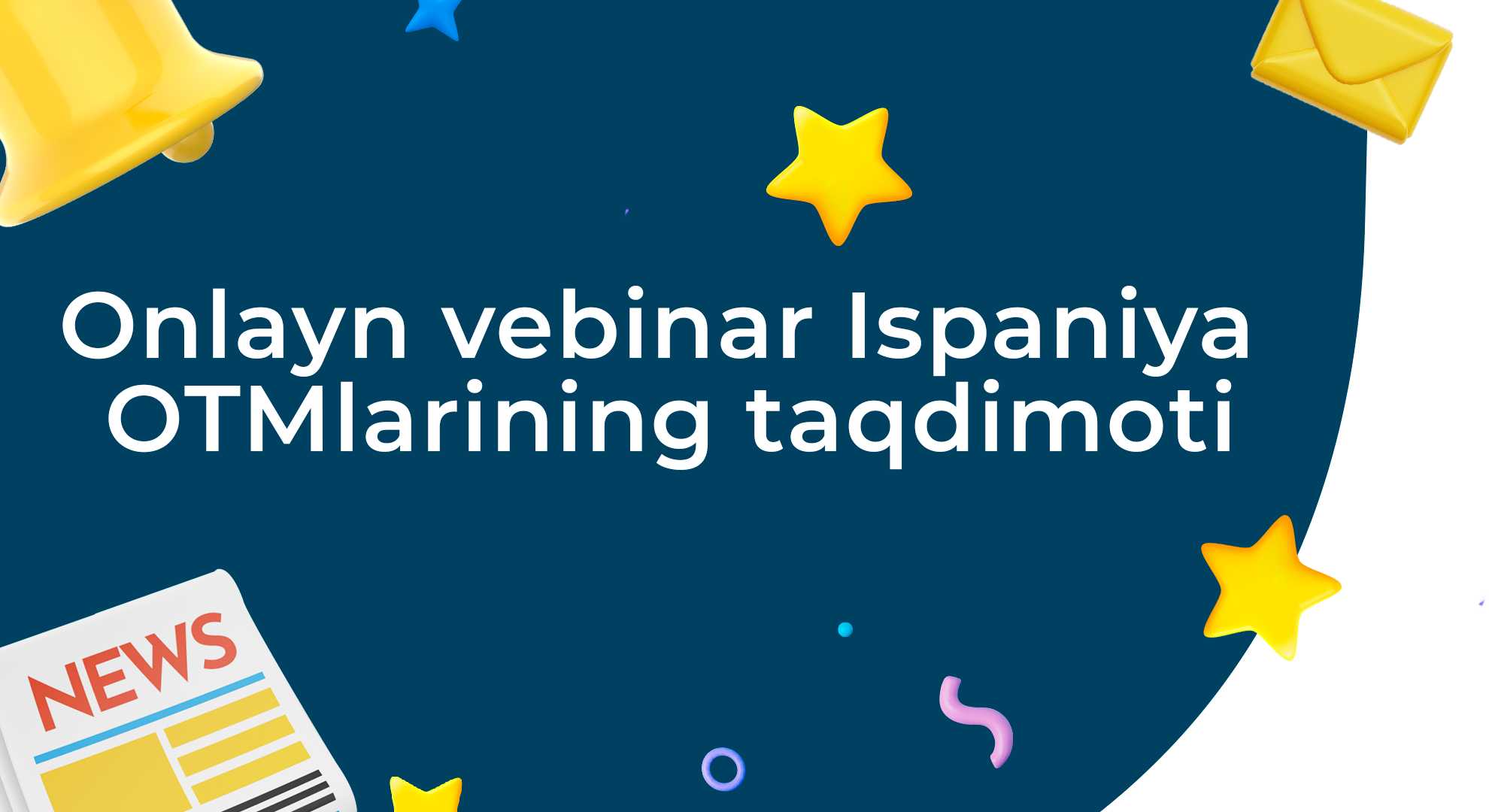 Onlayn vebinar Ispaniya OTMlarining taqdimoti | tkti.uz